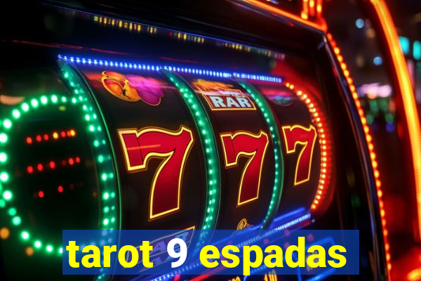 tarot 9 espadas